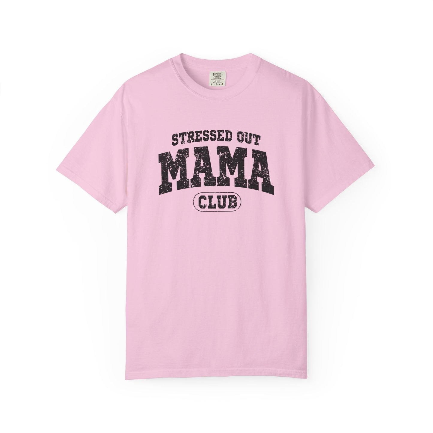 Stressed Out Mama Club Unisex Garment-Dyed T-Shirt - Casual Vintage Style for Everyday Wear