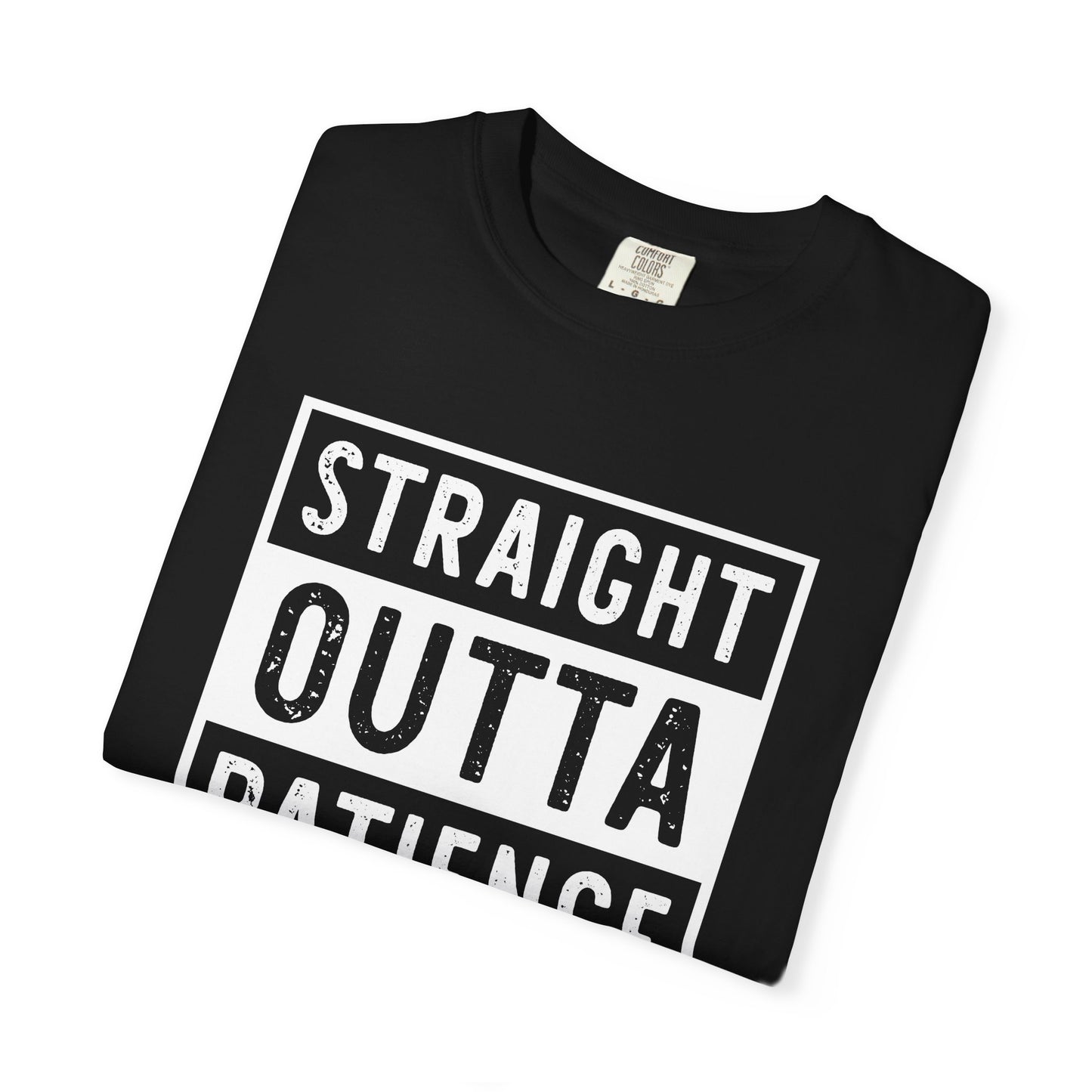 Straight outta patience mom life Unisex Garment-Dyed T-Shirt - Casual Vintage Style for Everyday Wear