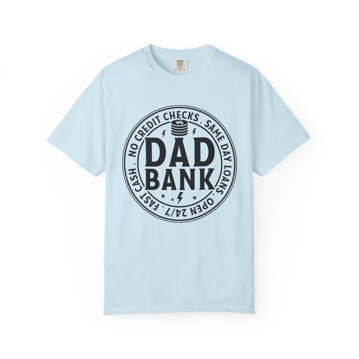 Dad bank funny Unisex Garment-Dyed T-Shirt - Casual Vintage Style for Everyday Wear