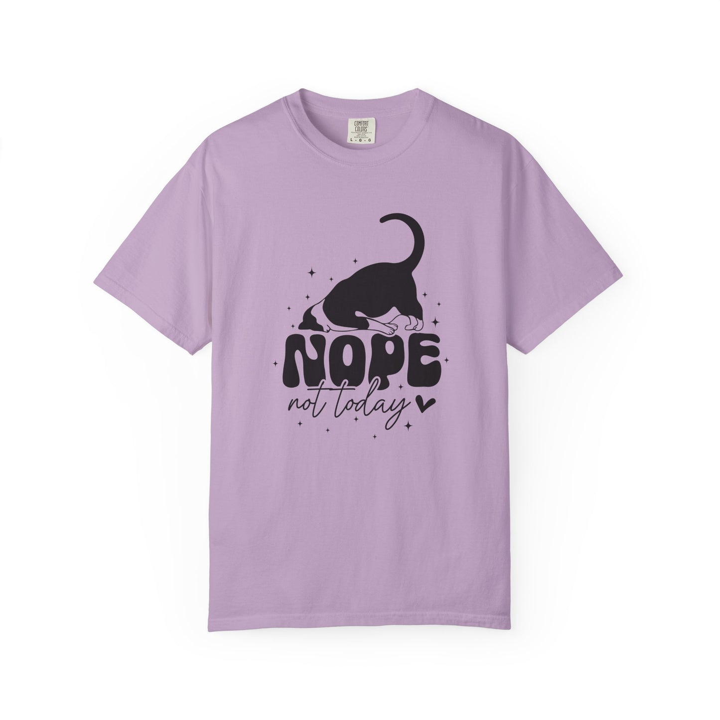 Nope Not Today Unisex Garment-Dyed T-Shirt - Casual Vintage Style for Everyday Wear