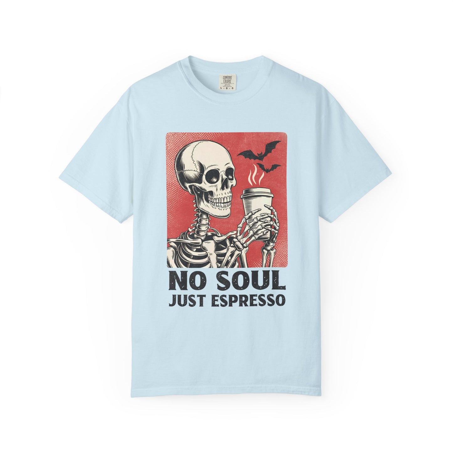 No soul just espresso Unisex Garment-Dyed T-Shirt - Casual Vintage Style for Everyday Wear