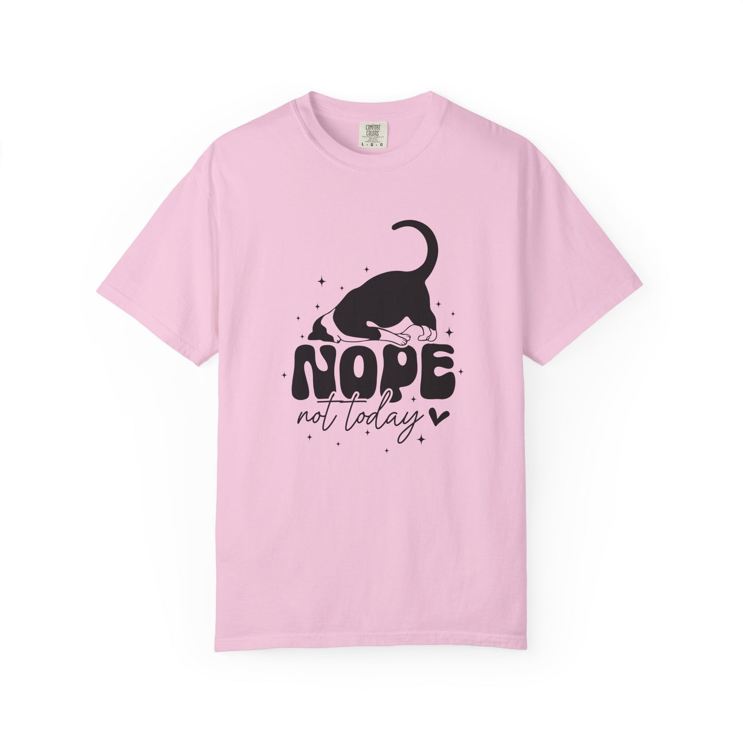 Nope Not Today Unisex Garment-Dyed T-Shirt - Casual Vintage Style for Everyday Wear