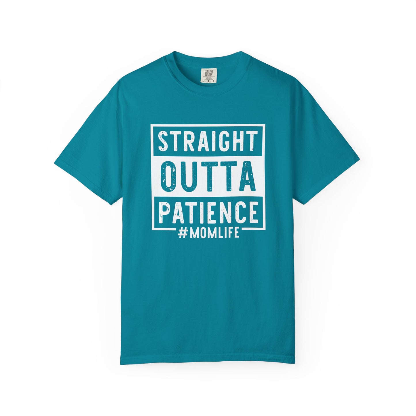 Straight outta patience mom life Unisex Garment-Dyed T-Shirt - Casual Vintage Style for Everyday Wear