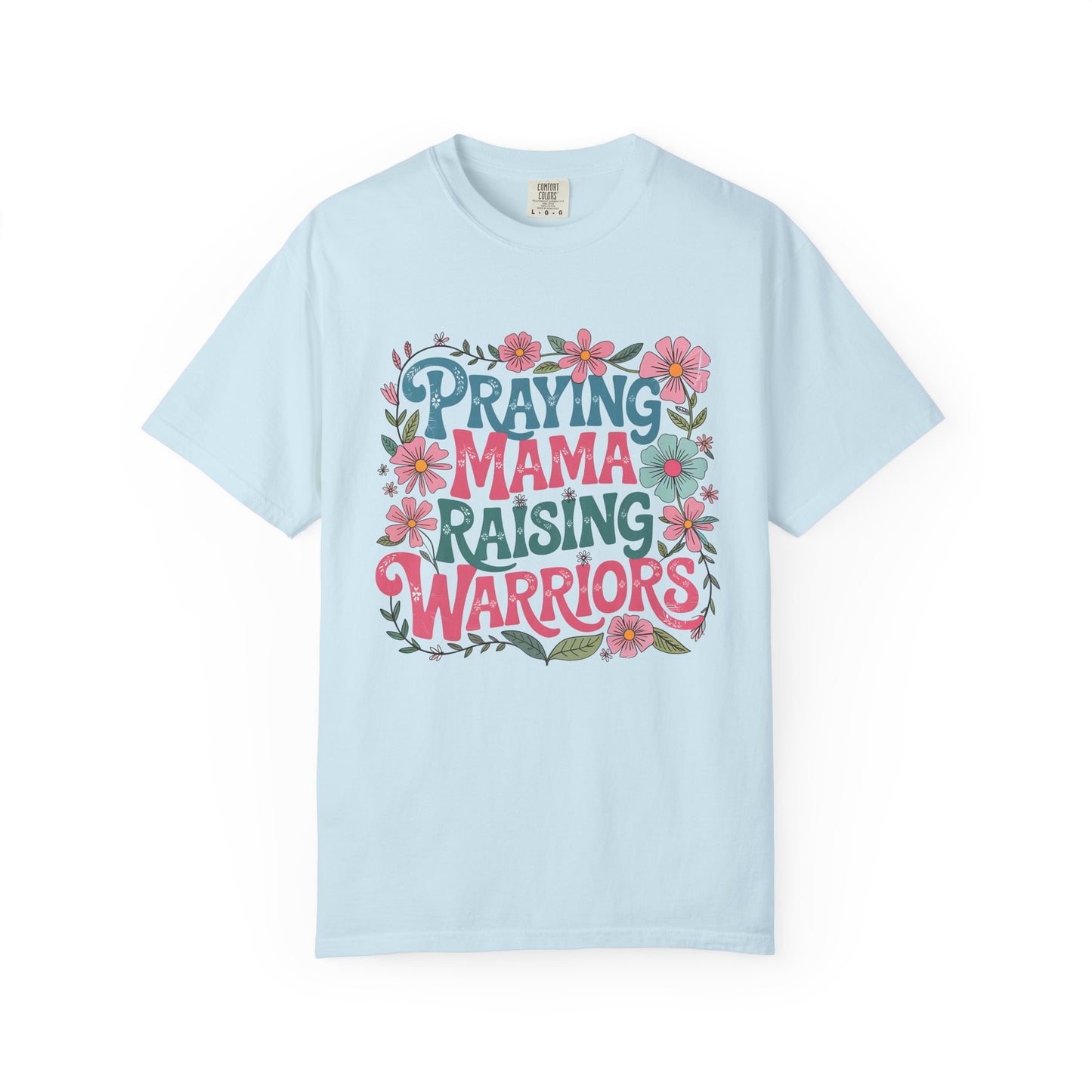 Praying mama raising warrior Unisex Garment-Dyed T-Shirt - Casual Vintage Style for Everyday Wear