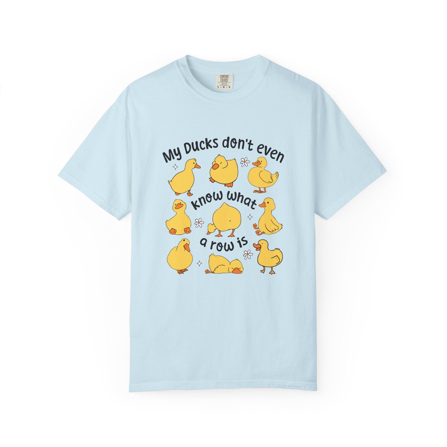 My ducks don't even know what row is funny Unisex Garment-Dyed T-Shirt - Casual Vintage Style for Everyday Wear
