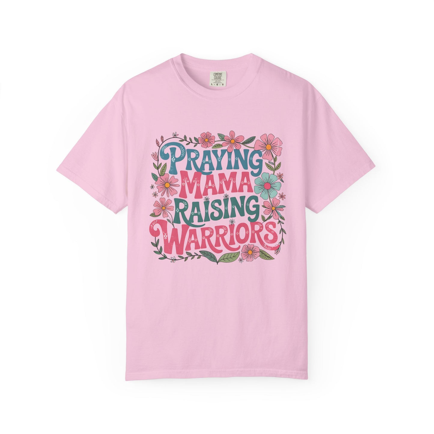 Praying mama raising warrior Unisex Garment-Dyed T-Shirt - Casual Vintage Style for Everyday Wear