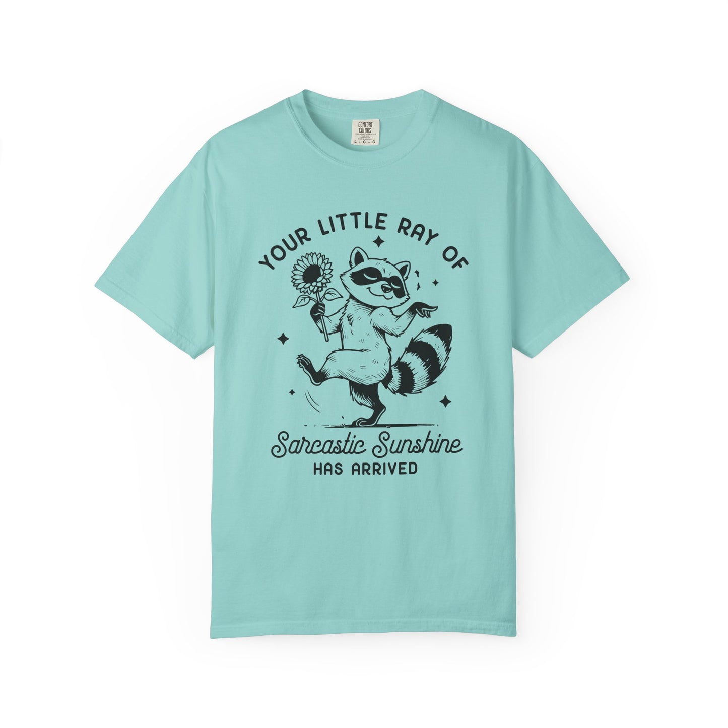 Your little ray of sarcastic sunshine has arrived Unisex Garment-Dyed T-Shirt - Casual Vintage Style for Everyday Wear