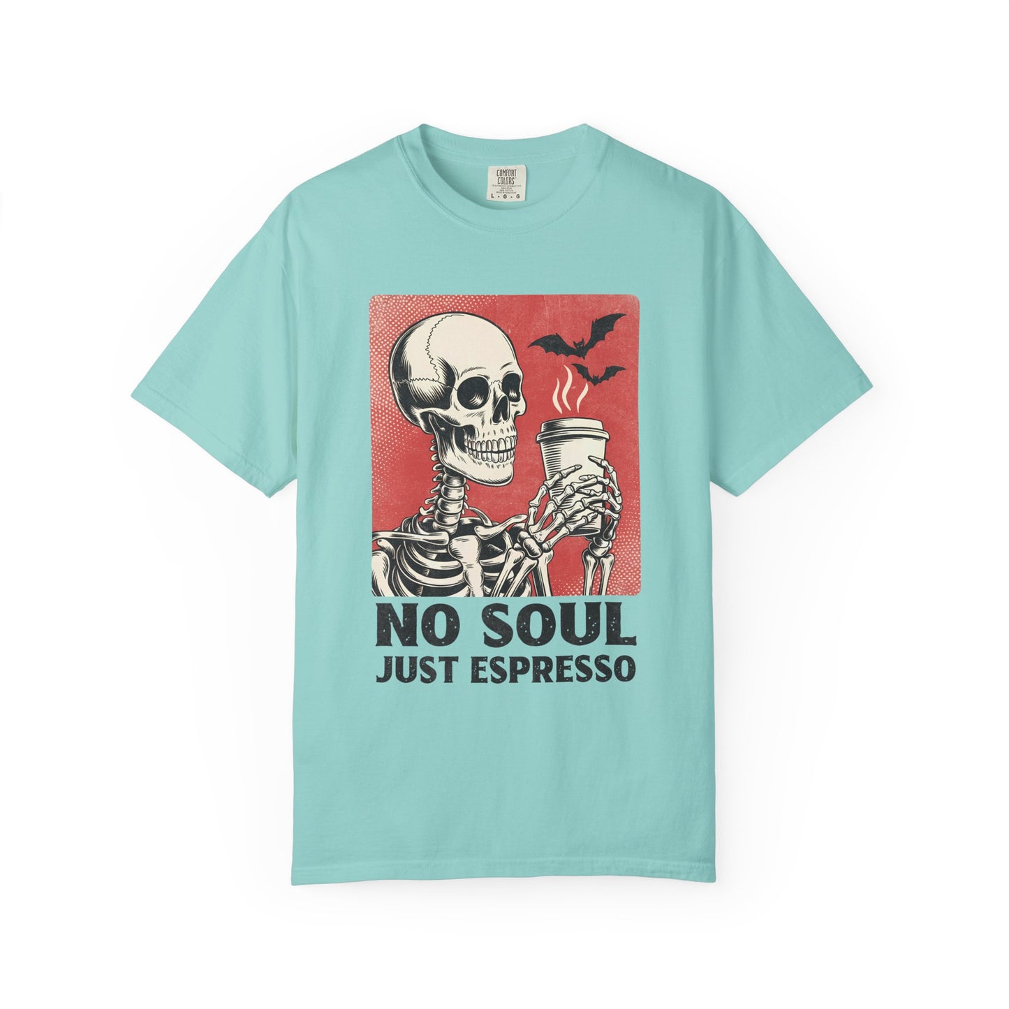 No soul just espresso Unisex Garment-Dyed T-Shirt - Casual Vintage Style for Everyday Wear