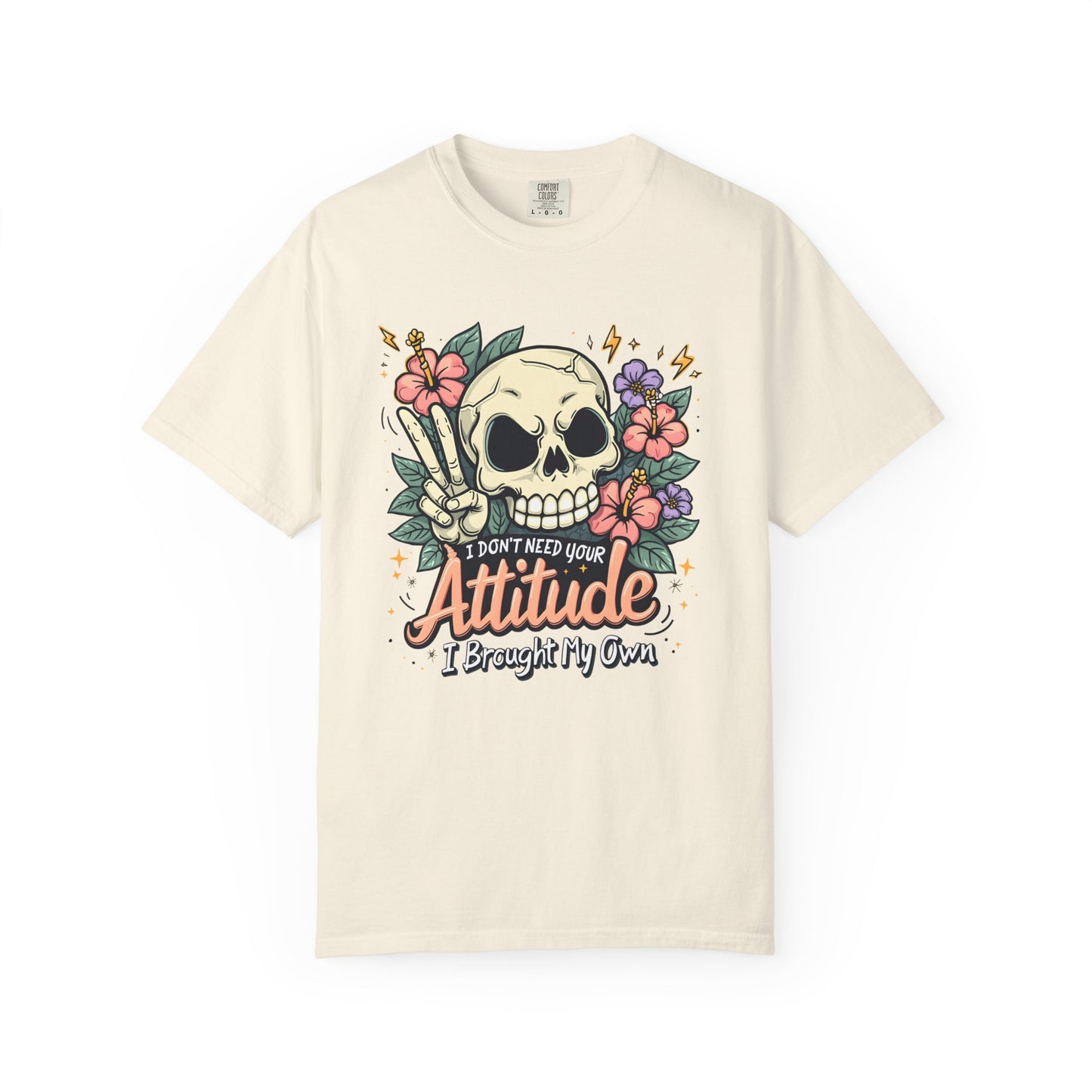 Attitude I brought my own Unisex Garment-Dyed T-Shirt - Casual Vintage Style for Everyday Wear