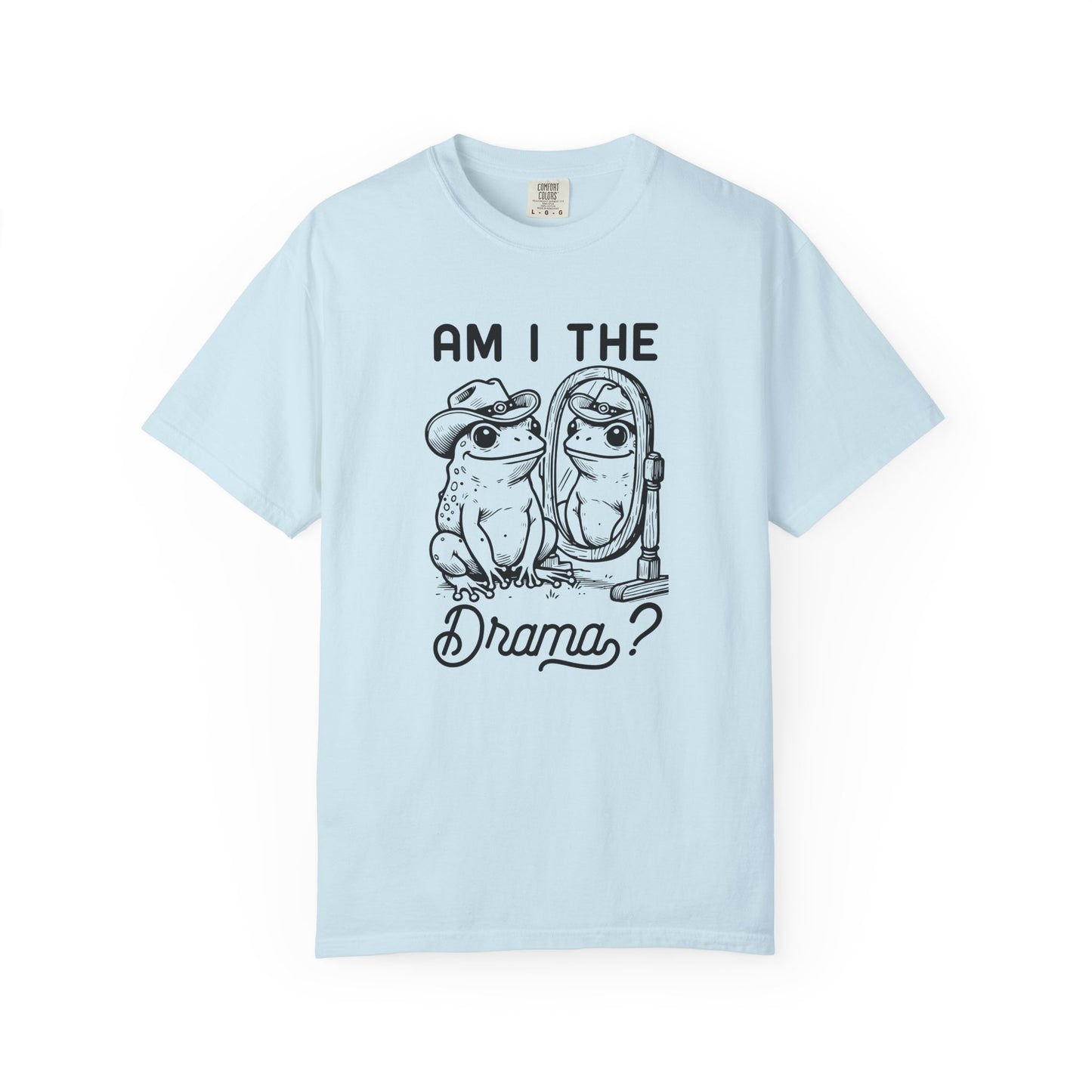 Am I the drama Unisex Garment-Dyed T-Shirt - Casual Vintage Style for Everyday Wear