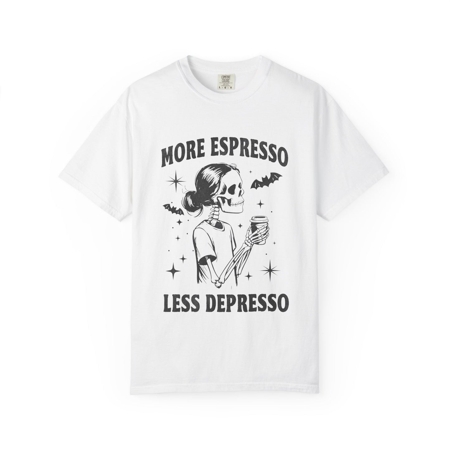 More espresso less despresso Unisex Garment-Dyed T-Shirt - Casual Vintage Style for Everyday Wear