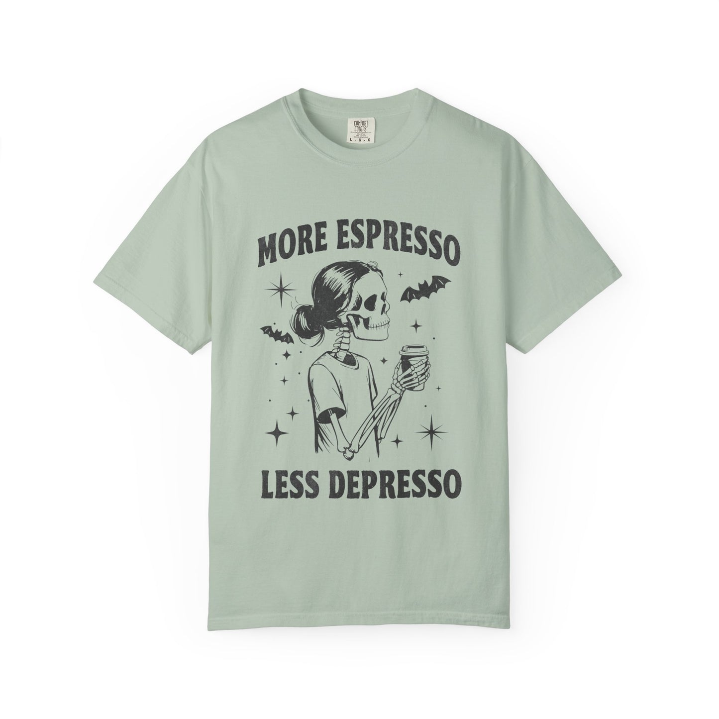 More espresso less despresso Unisex Garment-Dyed T-Shirt - Casual Vintage Style for Everyday Wear