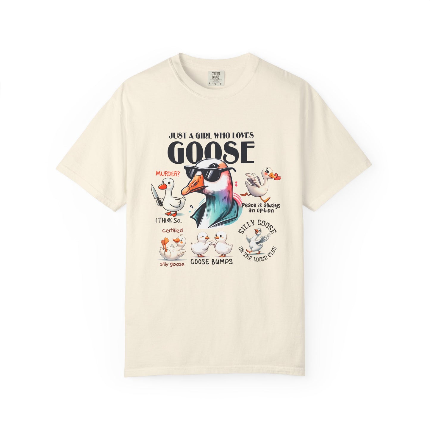 Just a girl who love goose Unisex Garment-Dyed T-Shirt - Casual Vintage Style for Everyday Wear