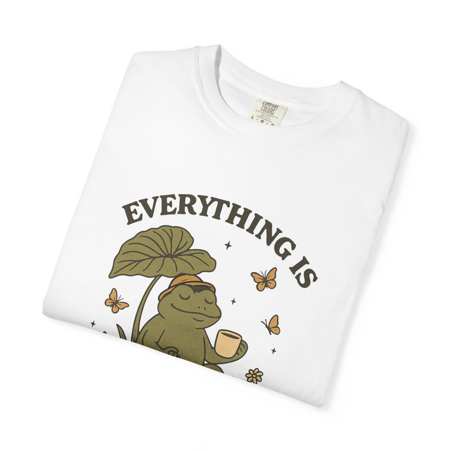 Everything is figure out able funny Unisex Garment-Dyed T-Shirt - Casual Vintage Style for Everyday Wear