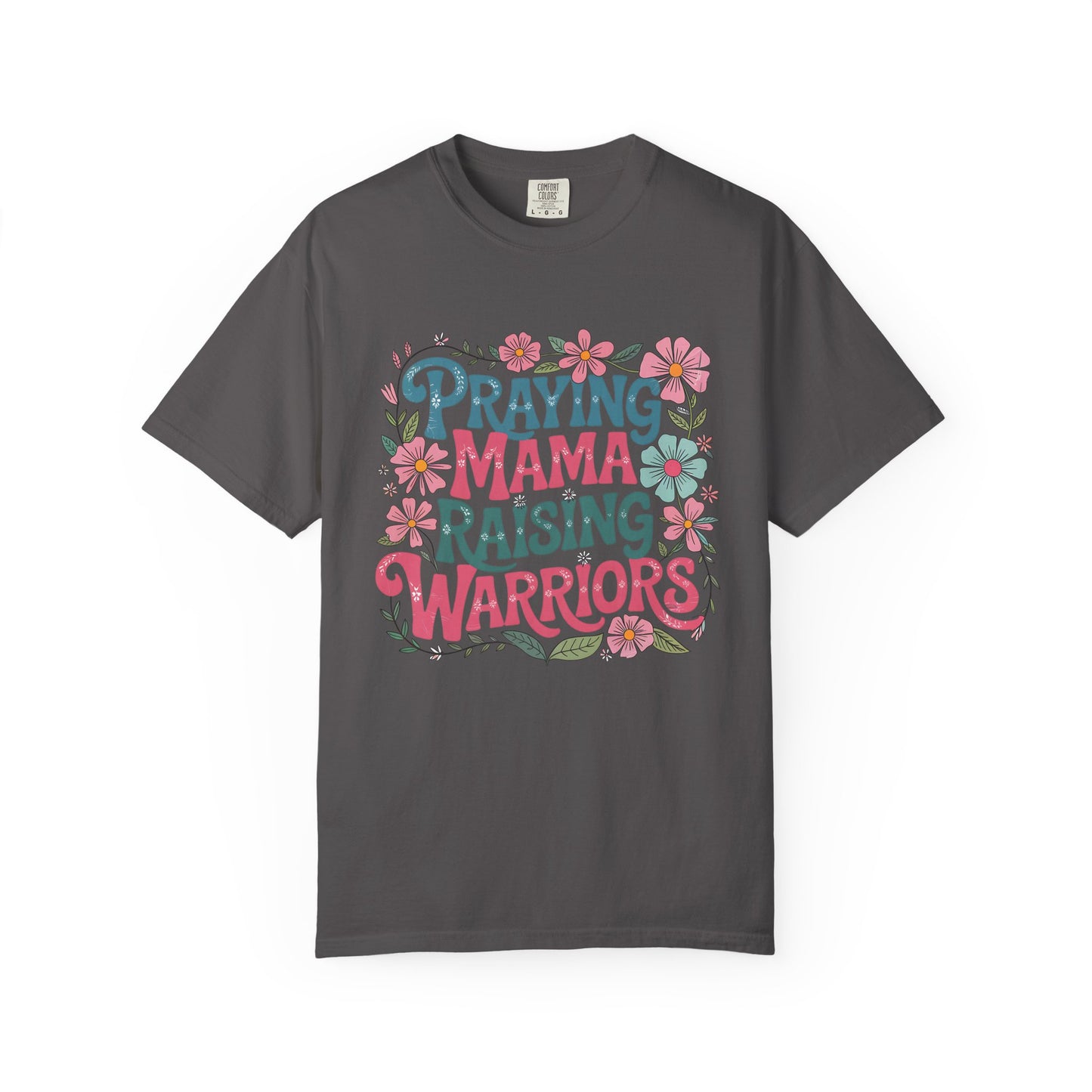 Praying mama raising warrior Unisex Garment-Dyed T-Shirt - Casual Vintage Style for Everyday Wear