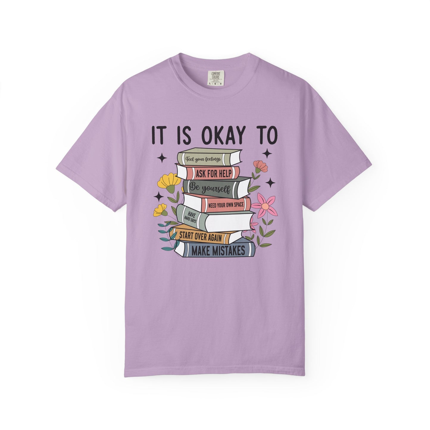 It is okay to... Unisex Garment-Dyed T-Shirt - Casual Vintage Style for Everyday Wear