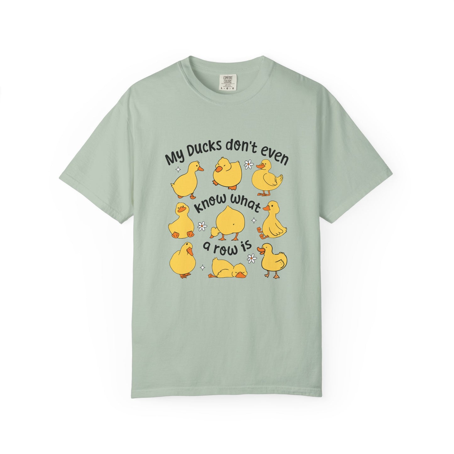 My ducks don't even know what row is funny Unisex Garment-Dyed T-Shirt - Casual Vintage Style for Everyday Wear