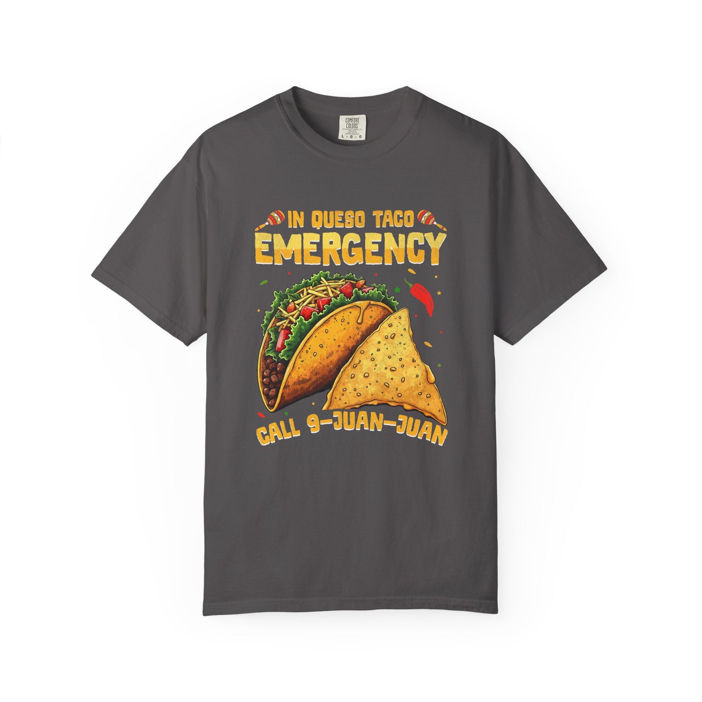 In quebo taco emergency call 9 juan juan Unisex Garment-Dyed T-Shirt - Casual Vintage Style for Everyday Wear