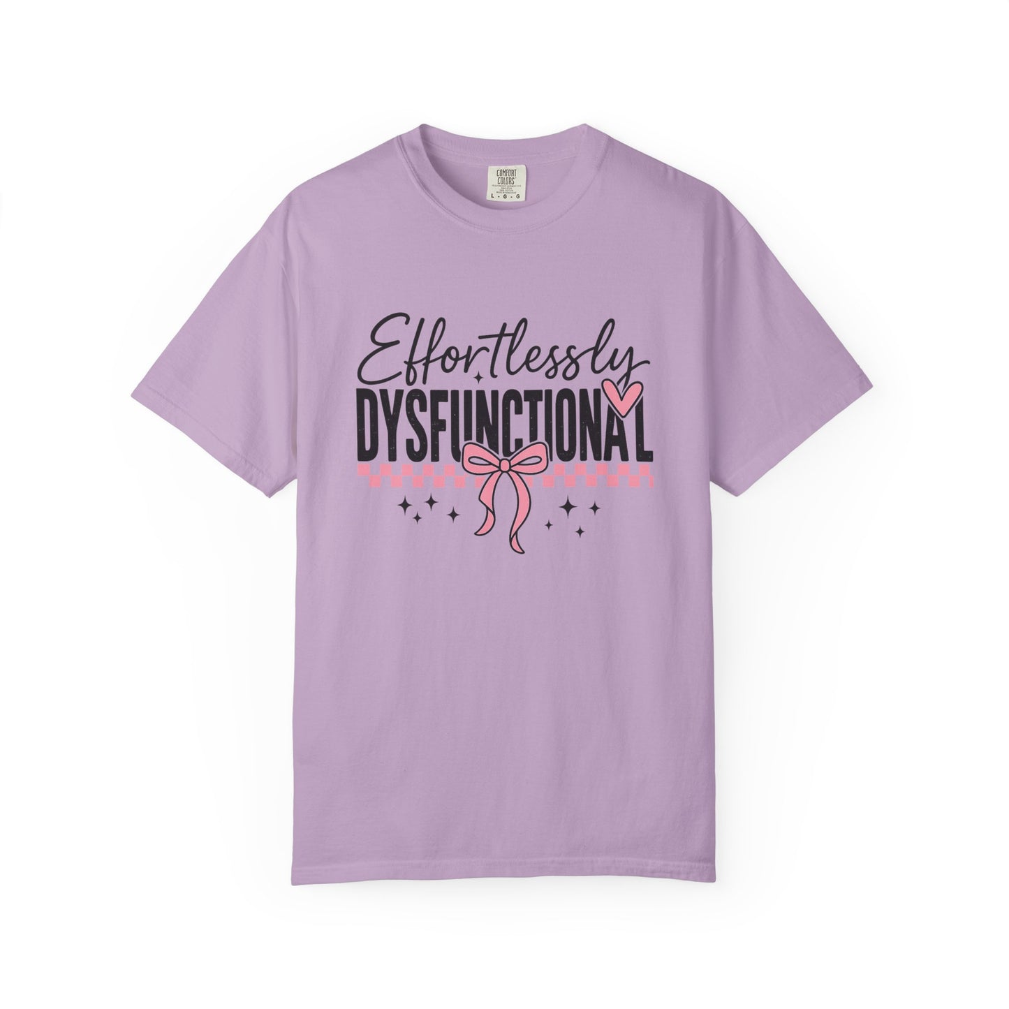 Effortlessly dysfunctional Unisex Garment-Dyed T-Shirt - Casual Vintage Style for Everyday Wear