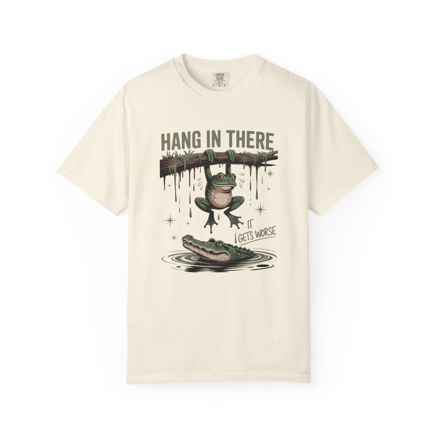 Hang in there Funny Unisex Garment-Dyed T-Shirt - Casual Vintage Style for Everyday Wear