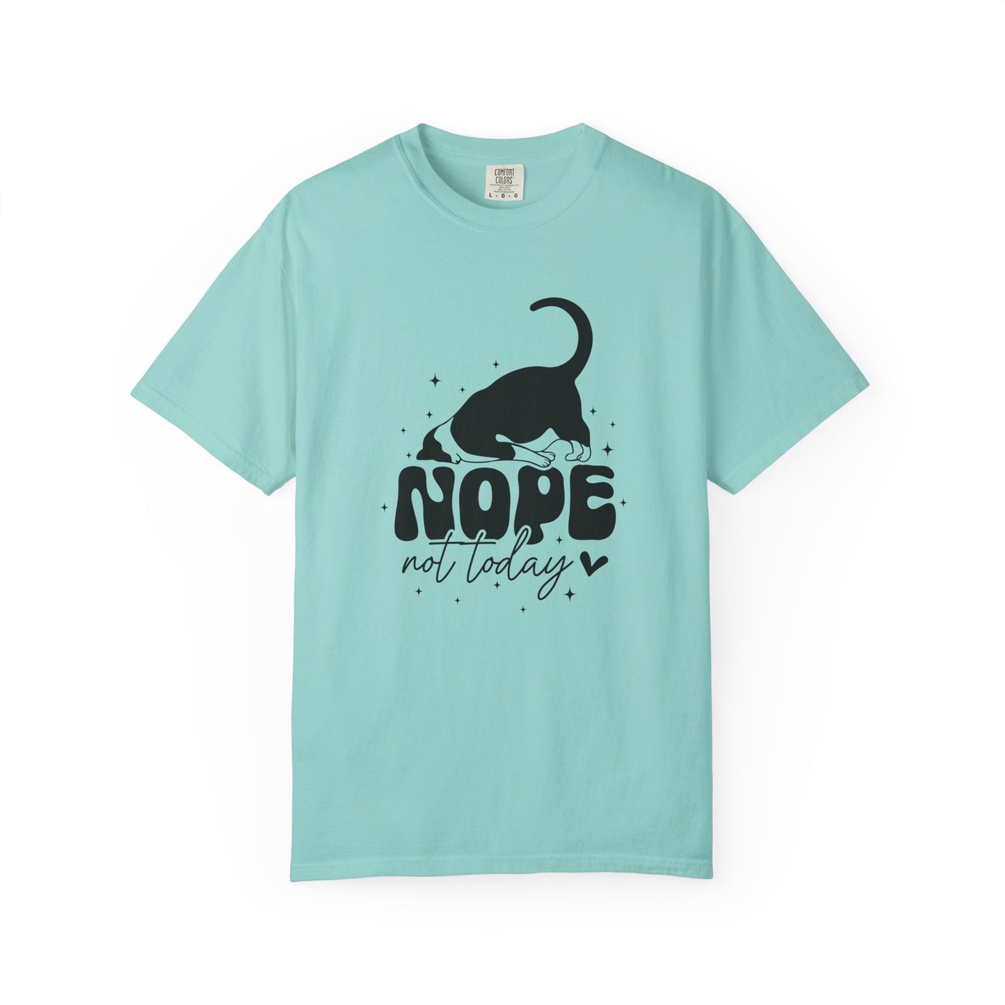 Nope Not Today Unisex Garment-Dyed T-Shirt - Casual Vintage Style for Everyday Wear