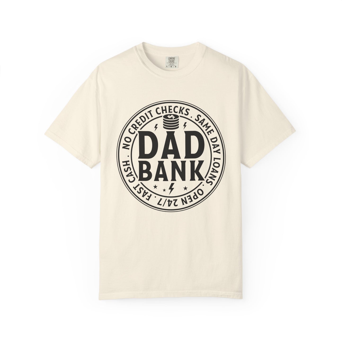 Dad bank funny Unisex Garment-Dyed T-Shirt - Casual Vintage Style for Everyday Wear