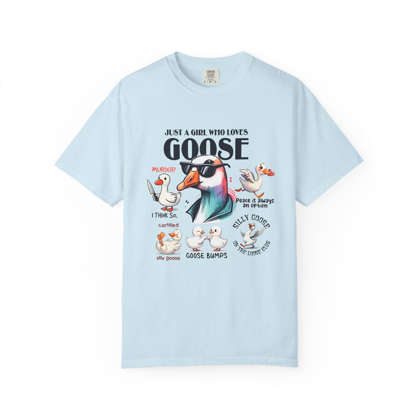 Just a girl who love goose Unisex Garment-Dyed T-Shirt - Casual Vintage Style for Everyday Wear
