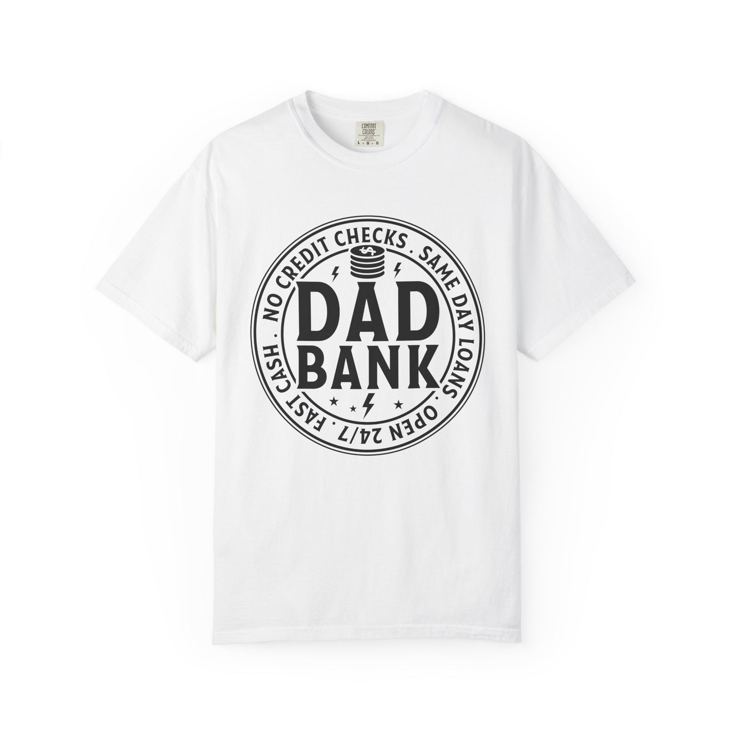 Dad bank funny Unisex Garment-Dyed T-Shirt - Casual Vintage Style for Everyday Wear