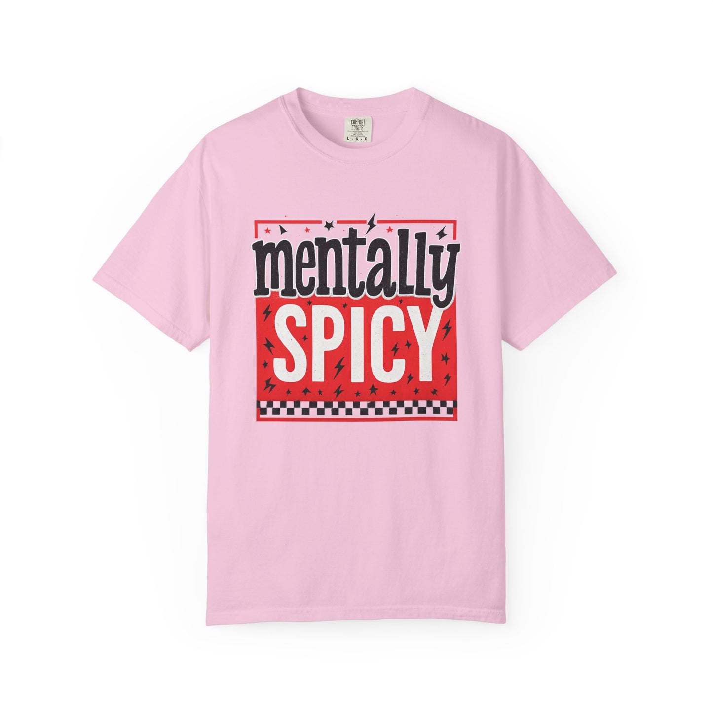 Mentally spicy funny Unisex Garment-Dyed T-Shirt - Casual Vintage Style for Everyday Wear