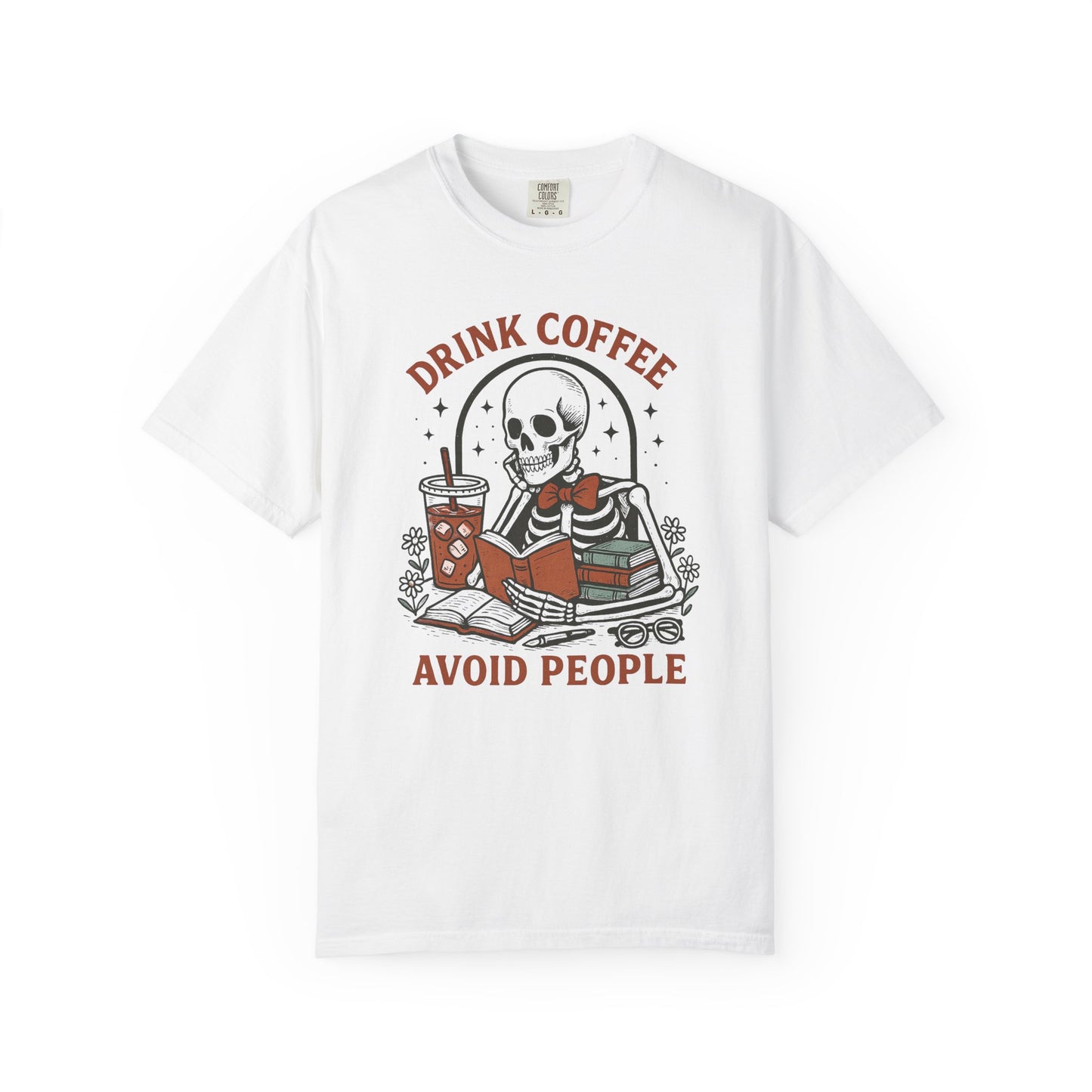 Drink coffee avoid people Unisex Garment-Dyed T-Shirt - Casual Vintage Style for Everyday Wear
