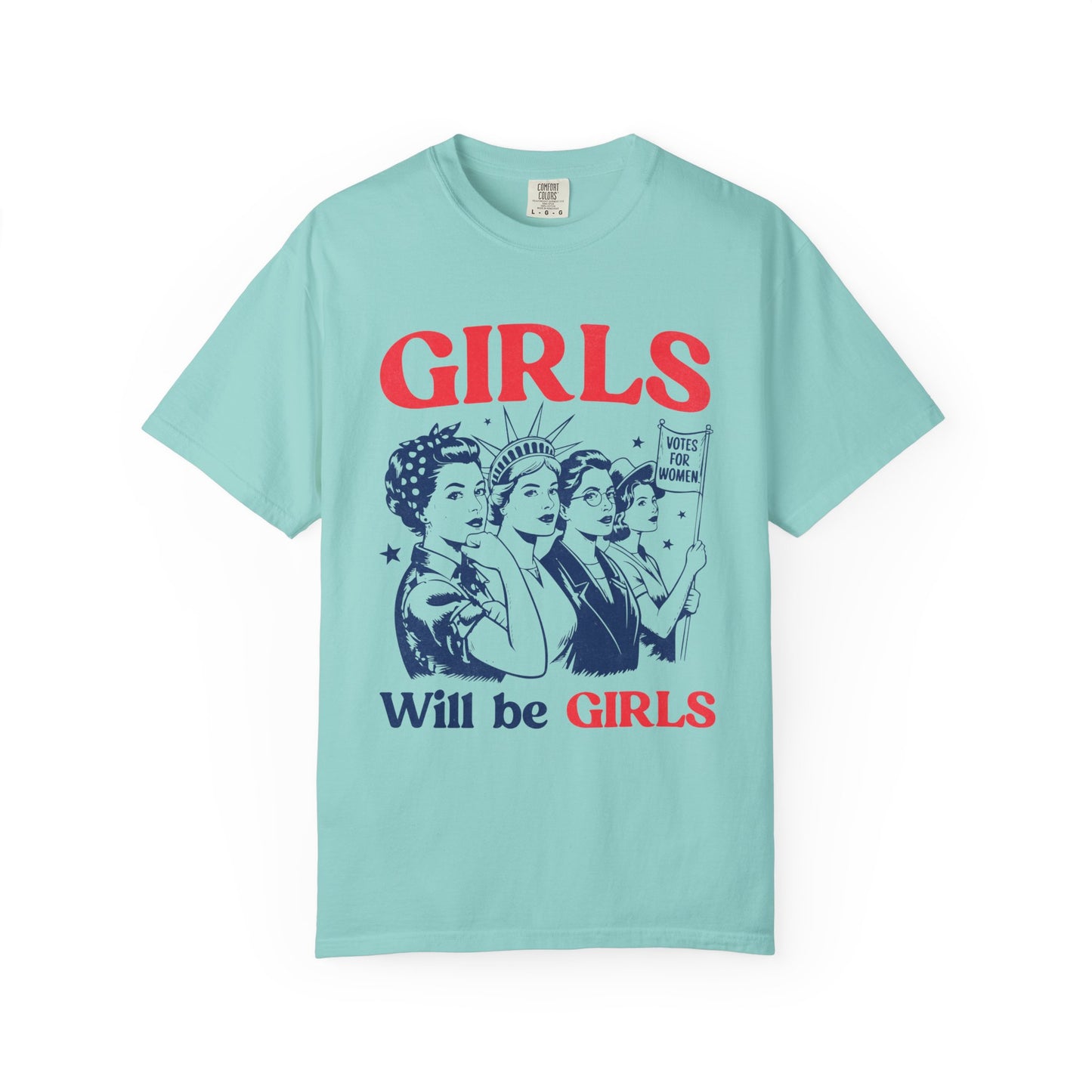 Girls will be girls Unisex Garment-Dyed T-Shirt - Casual Vintage Style for Everyday Wear