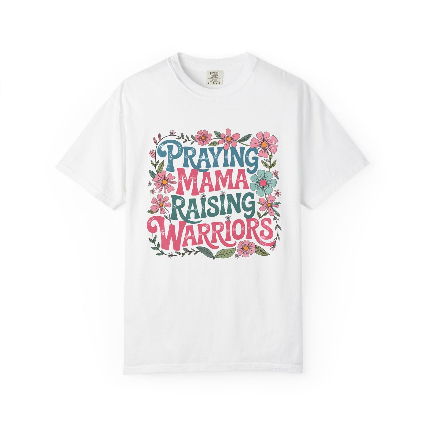Praying mama raising warrior Unisex Garment-Dyed T-Shirt - Casual Vintage Style for Everyday Wear