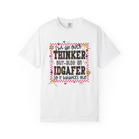 IDGAFER overthinker Unisex Garment-Dyed T-Shirt - Casual Vintage Style for Everyday Wear