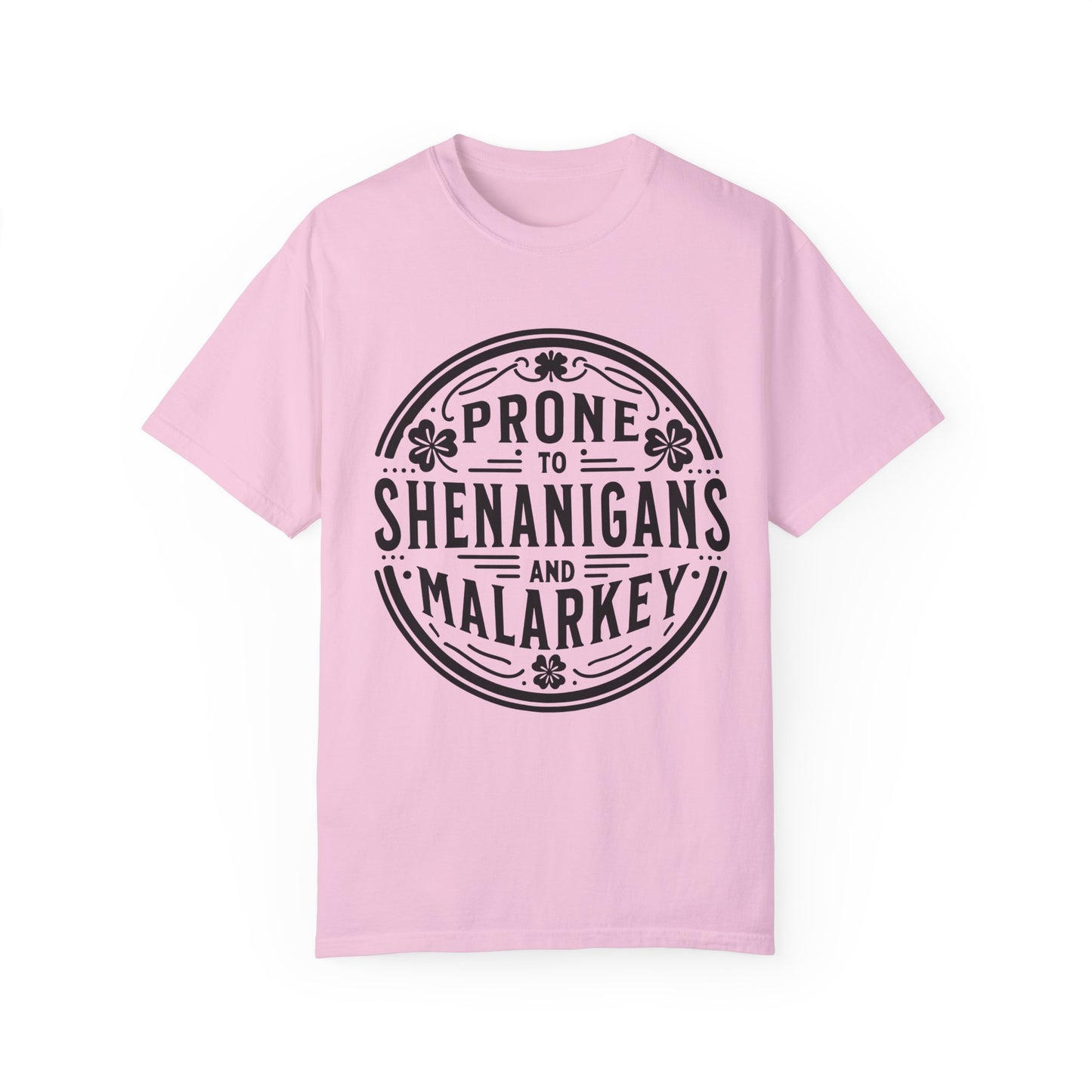 Prone Shenanigans and Malarkey Unisex Garment-Dyed T-Shirt - Casual Vintage Style for Everyday Wear