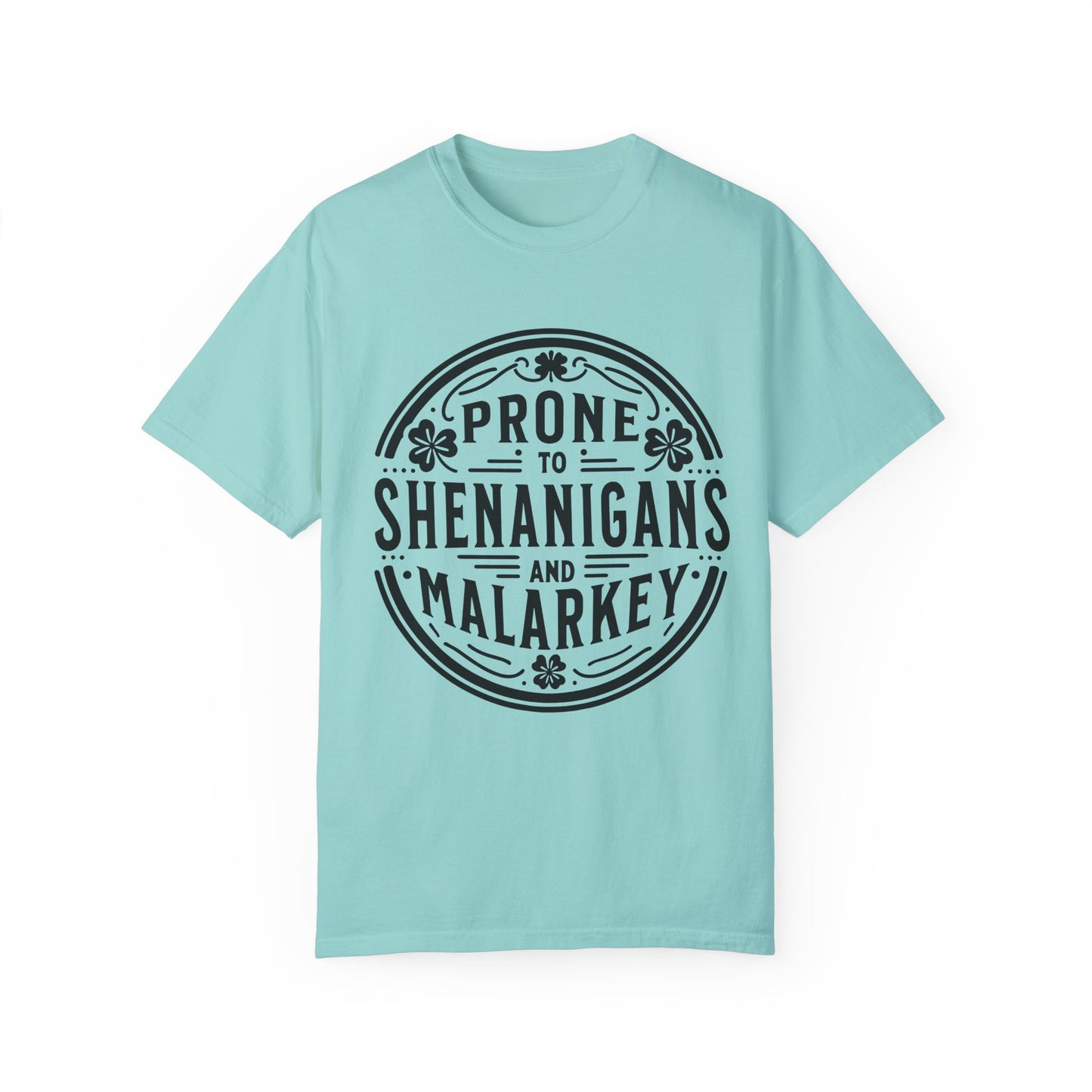 Prone Shenanigans and Malarkey Unisex Garment-Dyed T-Shirt - Casual Vintage Style for Everyday Wear